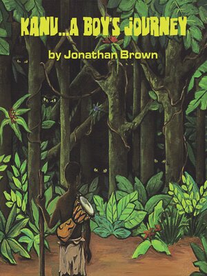 cover image of Kanu...A Boy's Journey